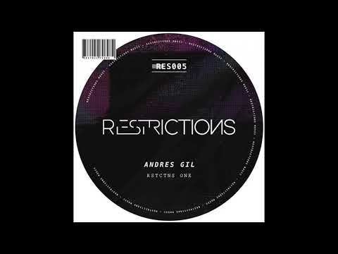 Andres Gil - Rstctns One (Dub Mix)