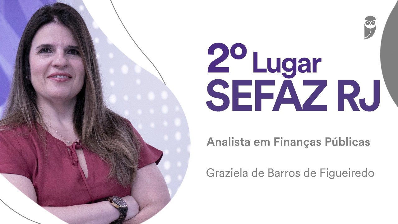 Baile dos Primeiros: Graziela Figueiredo, aprovada em 2º para Analista-Finanças Públicas - Sefaz-RJ