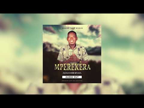 Adam Mulwana - Mperekera (Official Audio)