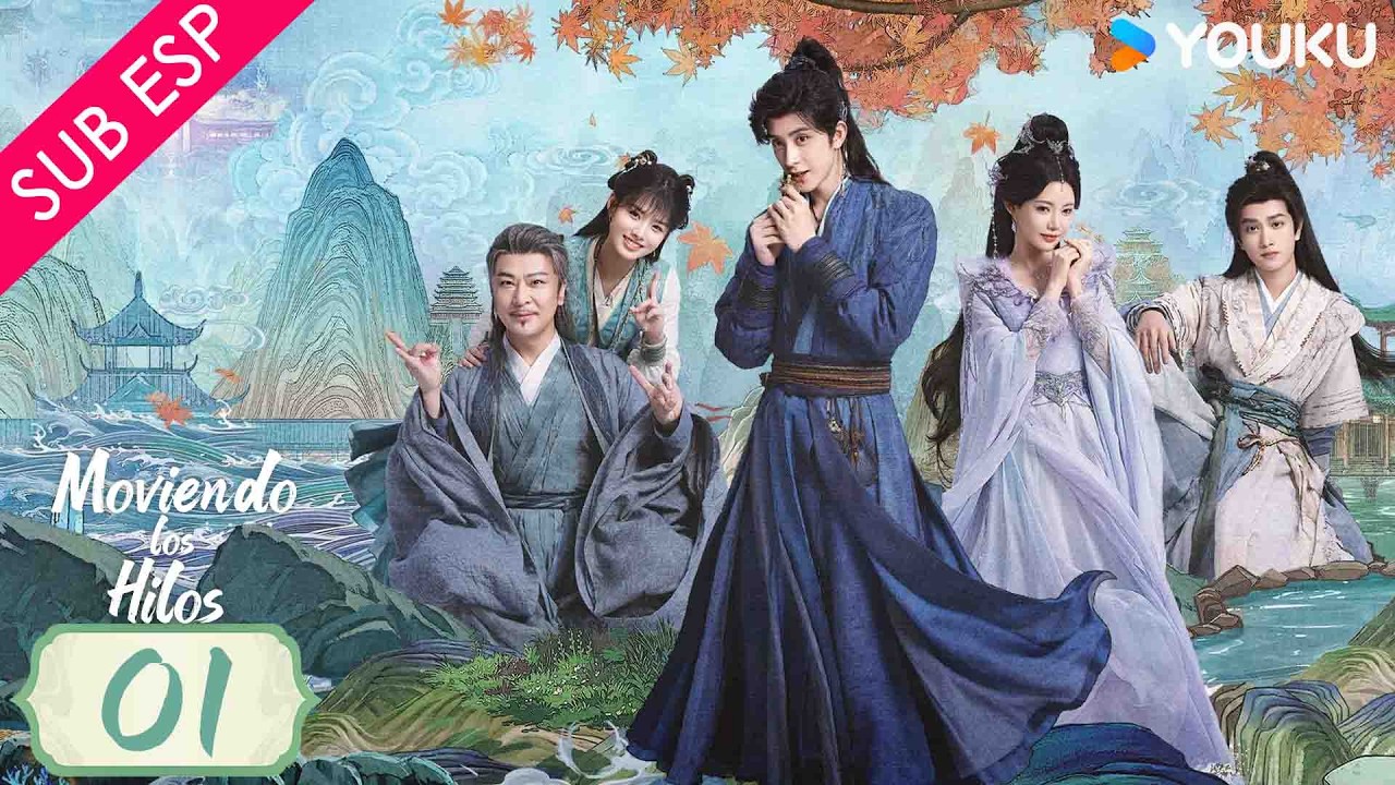 【SUB ESP】Moviendo los Hilos EP01 | Ao Ruipeng / Sun Zhenni / Ai Mi / Ao Ziyi | YOUKU Spanish
