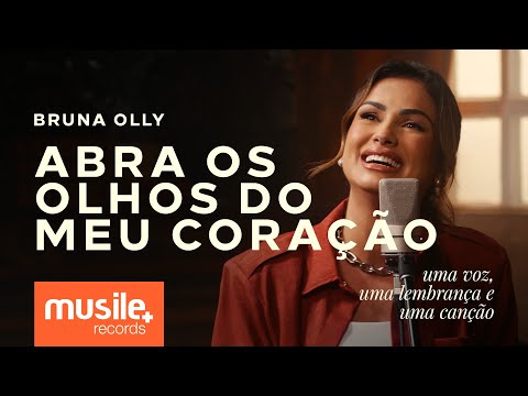 Bruna Olly – Abra os Olhos do Meu Coração (Open The Eyes Of My Heart) - Acústico | Clipe Oficial