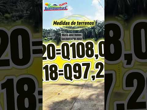 CEL.(502)4718-3643 “BUENAVENTURA PAJAPITA” pegado al estadio Municipal de Pajapita San Marcos