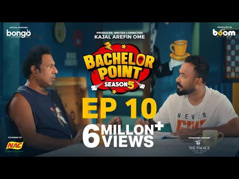 EPISODE 10 | Bachelor Point | S5 | Kabila | Habu | Pasha | Shimul | Kajal Arefin Ome | Boom Films