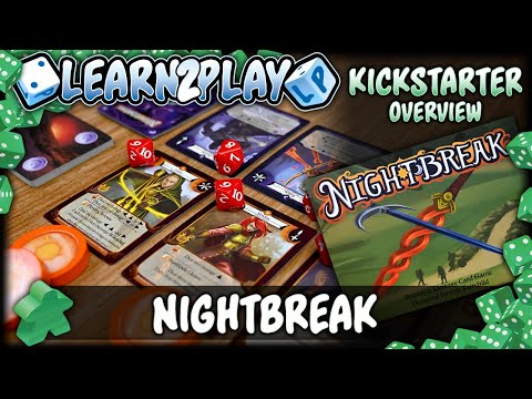 Learn to Play Presents: Kickstarter overview for NightBreak