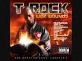 T-Rock Same Thing