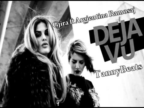 Gjira ft  Argjentina Ramosaj   Deja Vu REMIX by TannyBeats