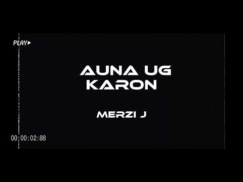 Merzi J - Sauna og Karun