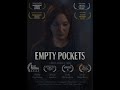 Empty Pockets (Trailer)