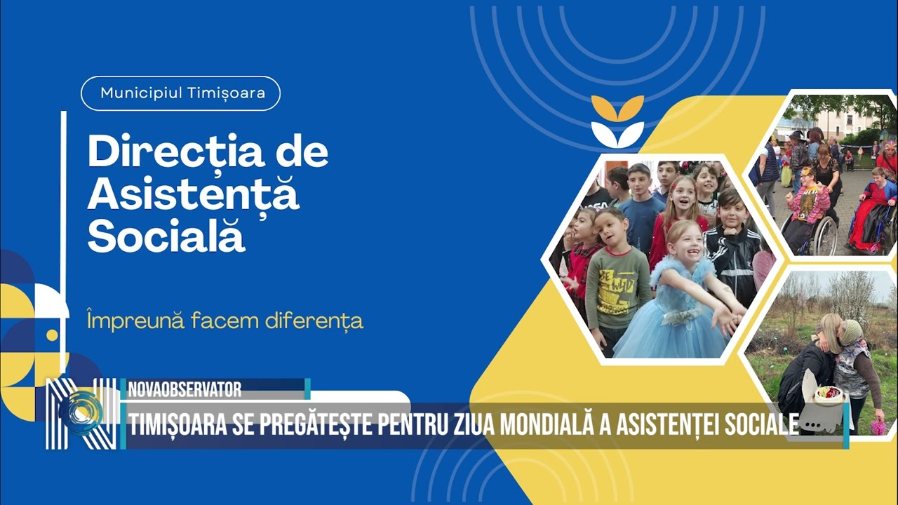 Timișoara se pregătește pentru Ziua Mondială a Asistenței Sociale