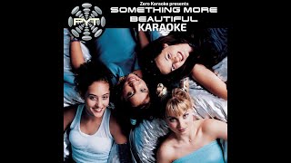 Karaoke - PYT - Something More Beautiful