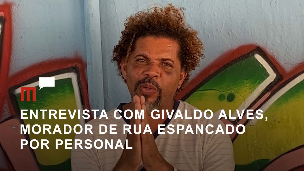 Entrevista com morador de rua que foi espancado em Brasília