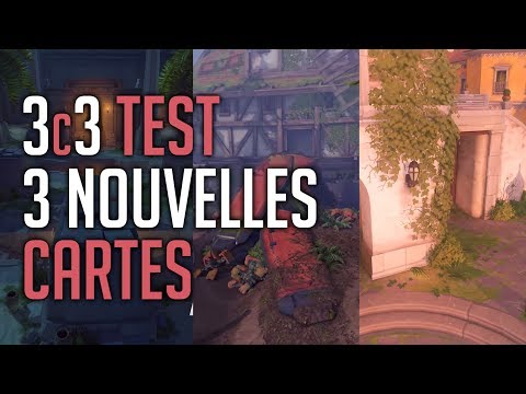 [OVERWATCH] TEST 3 NEW MAPS | On essaye de jouer sérieusement ? 
