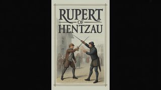 Rupert of Hentzau from the Memoirs of Fritz von Tarlenheim