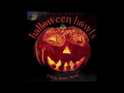 Andrew Gold - Trick or Treat from Halloween Howls: Fun & Scary Music