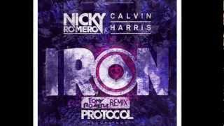 Nicky Romero & Calvin Harris - Iron (Tony Romera Remix) HQ