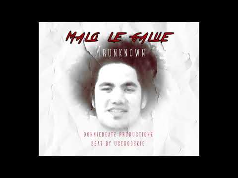 MrUnknownn - Malo Le Galue