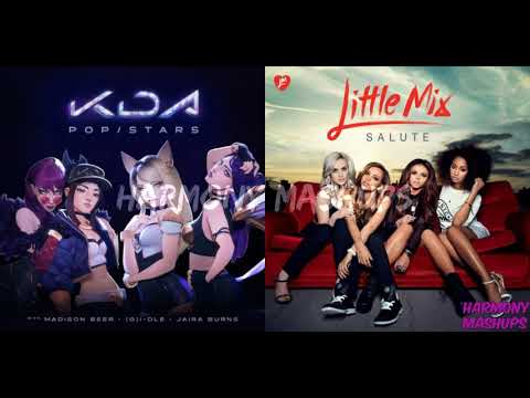 KDA vs. Little Mix-"POP/SALUTE"(Mashup)