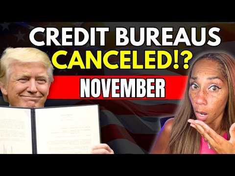 Trump Pushed 3 MASSIVE Credit Scores Changes Nov 1, 2025! Everyone Impacted!