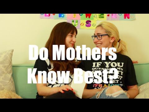 Do Mothers Know Best? / Just Between Us