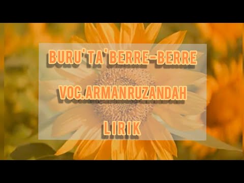 buru' tabberre berre voc. Arman LIRIK