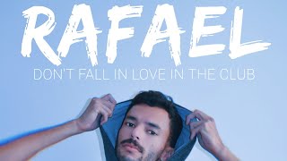 Don't Fall in Love in the Club Music Video