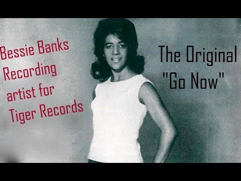 The Original "GO NOW" - Bessie Banks, Before the Moody Blues!