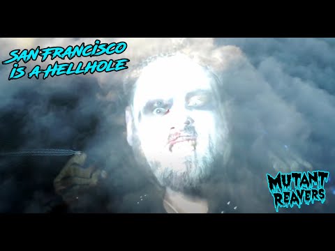 Mutant Reavers - San Francisco is a Hellhole [Official Video] (Cyberpunk Synthwave)