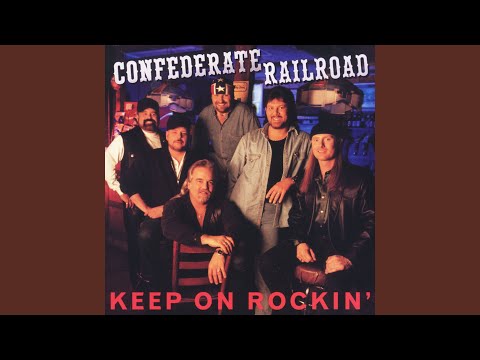 Sunday Morning and Saturday Night - Confederate Railroad