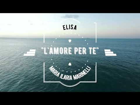 L'amore Per Te - Elisa