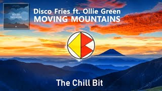 Disco Fries ft. Ollie Green - Moving Mountains
