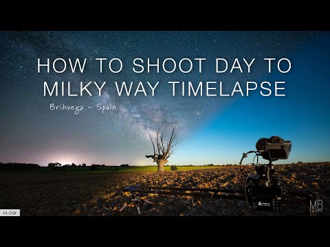 How to Create a Day to Milky Way Timelapse