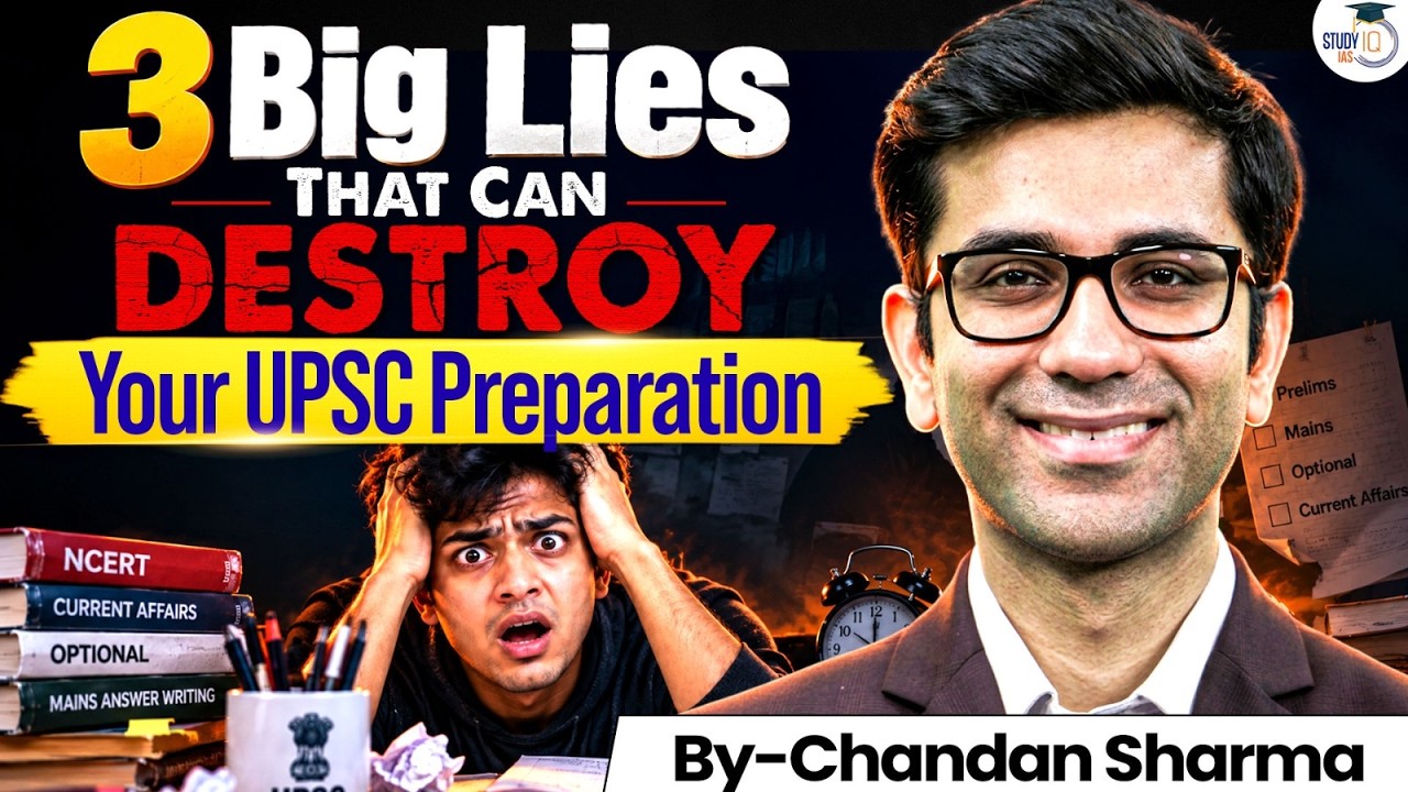 Don’t Believe These 3 UPSC Myths! | They Can Destroy Your Preparation | StudyIQ IAS