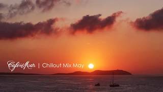 Café del Mar Ibiza Chillout Mix May 2013