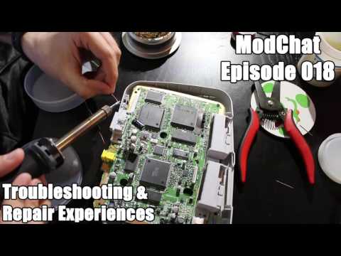 ModChat 018 - Troubleshooting & Repair Experiences