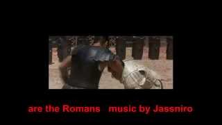 JASSNIRO WE ARE THE ROMANS