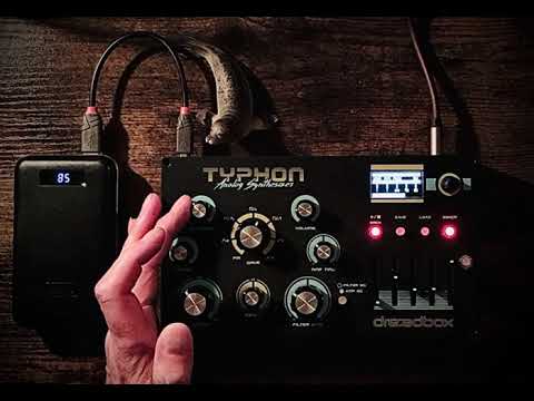 Dreadbox Typhon, DrumComputer- ‘The Synth of Drunkenness’- RtB