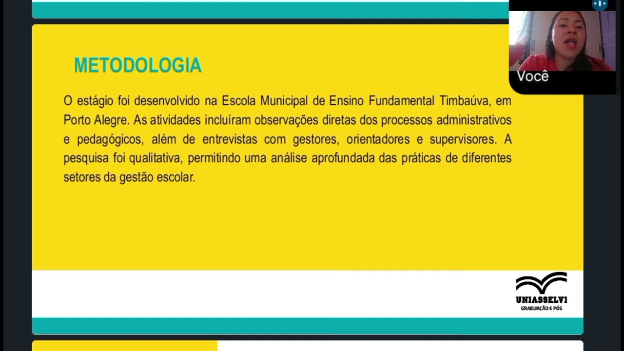 Socialização - Estágio Obrigatório Curricular III Gestão Educacional.