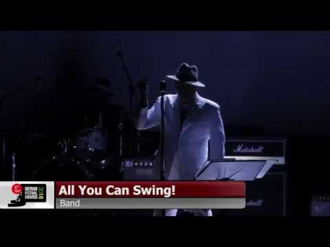 All You Can Swing! Live Act Medley  (Tribute) Iberian Festival Awards
