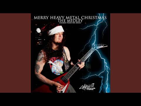 Merry Heavy Metal Christmas: The Medley (Jingle Bells / God Ye Rest Merry Gentlemen / Deck The...