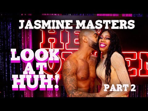JASMINE MASTERS on Look At Huh - Part 2 - AUS