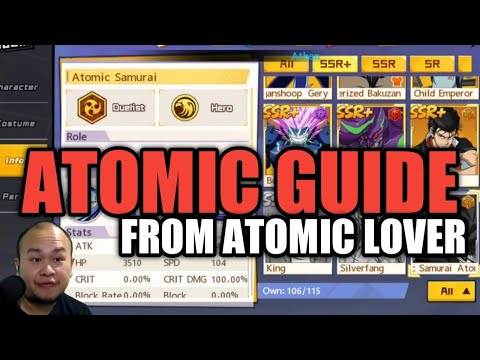 ATOMIC SSR+ GUIDE - ONE PUNCH MAN :The Strongest
