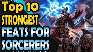 Top 10 Feats for Sorcerer - DnD 5e