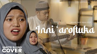 Download lagu INNI 'AROFTUKA - COVER AKUSTIK SANTRI NJOSO | SHOLAWAT NABI VIRAL 2025 mp3