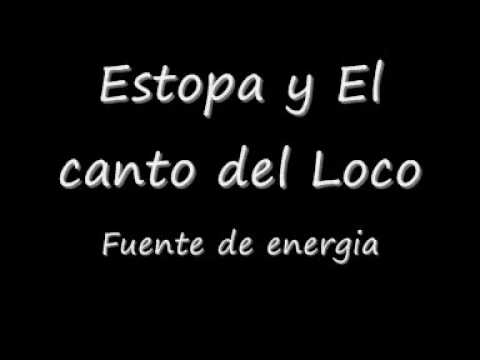download lagu mp3 mp4 Fuente De Energia El Canto Del Loco, download lagu Fuente De Energia El Canto Del Loco gratis, unduh video klip Fuente De Energia El Canto Del Loco