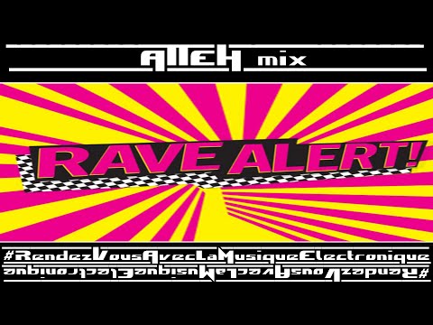 ATTEH mix RAVE ALERT #RendezVousAvecLaMusiqueElectronique (29)