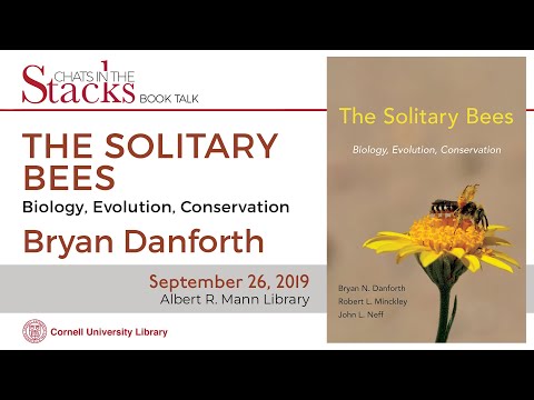 Danforth, Solitary Bees