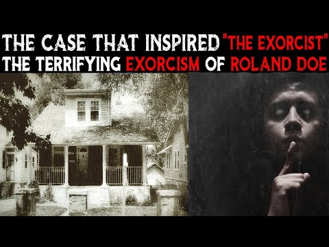 The Case That Inspired THE EXORCIST | The TERRIFYING Exorcism Of ROLAND DOE