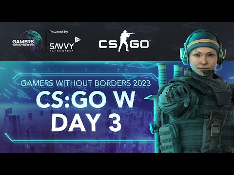 [PT] Gamers Without Borders 2023 – CS:GO W – Day 3