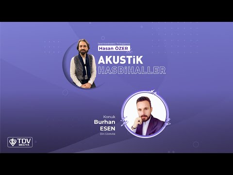 Akustik Hasbihaller 55. Bölüm Hasan Özer -  Burhan Esen