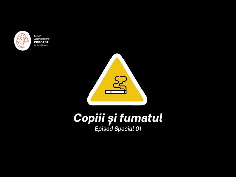 S01 Special 1 - De ce se apucă de fumat copiii și ce pot face părinții pentru a gestiona asta